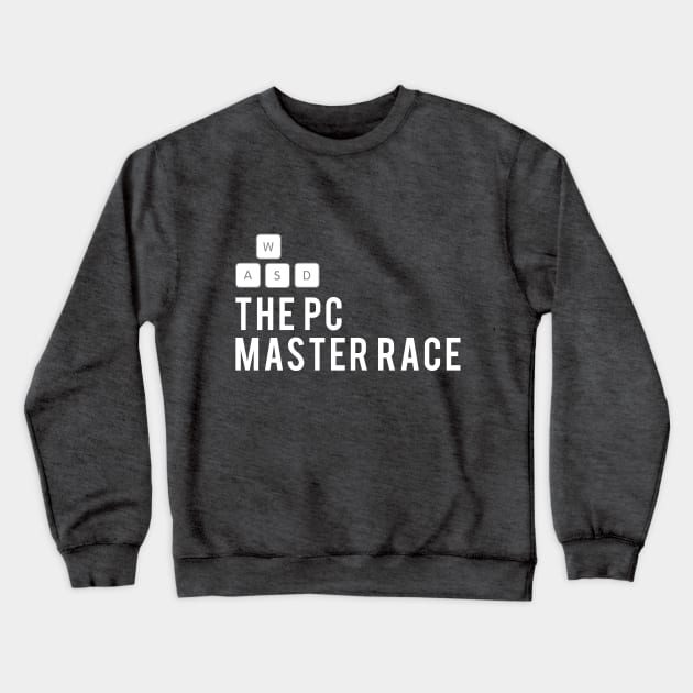 The PC Master Race For Hardcore Gamers Crewneck Sweatshirt by lateedesign